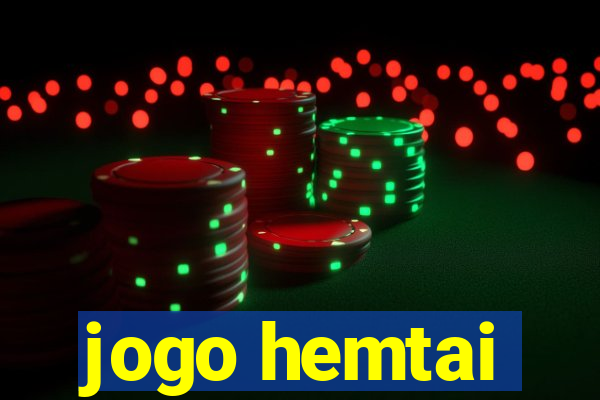 jogo hemtai